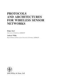 Protocols and architectures for wireless sensor network