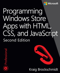 Programming windows store apps with html, css, and javascript, 2nd ed.