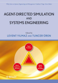 Agent-directed simulation and systems engineering