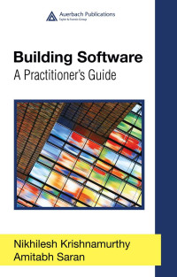 Building software a practitioner's guide