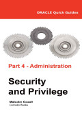 Part 4- administration security and privilege