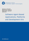 Software agent-based application, platforms and development kits