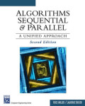 Algorithms sequential and parallel: a unified approach, 2nd ed.