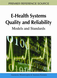 E-health systems quality and reliability: models and standards