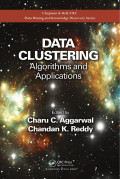 Data clustering: algorithms and applications