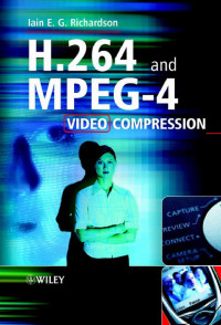 H.264 and mpeg-4 video compression: video coding for next-generation multimedia