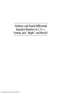 Ordinary and partial differential equation routines in c, c++ , fortran, java, maple, and matlab