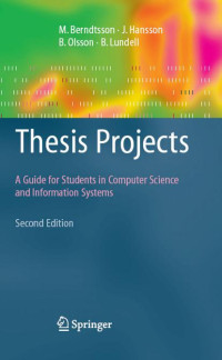 Thesis projects : a guide for students in computer science and information systems