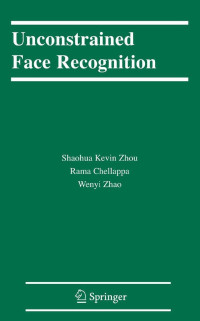 Unconstrained face recognition