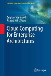 Cloud computing for enterprise architectures