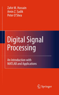 Digital signal processing : an introduction with matlab and aplication