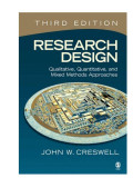 Research design: qualitative, quantitative, and mixed methods approaches