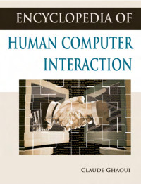 Encyclopedia of human computer interaction