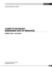 A guide to the project management body of knowledge, 4th ed.