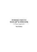 Introduction to matlab and simulink: a project approach, 3rd ed.