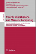 Swarm, evolutionary, and memetic computing