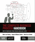 The complete business process handbook: body of knowledge from process modeling to bpm, volume 1