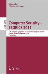 Computer security - esorics 2011