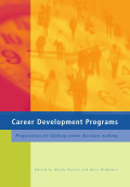 Career development programs: preparation for lifelong career decision making