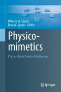 Physicomimetics: physics-based swarm intelligence