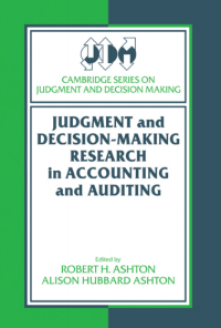 Judgement and decision-making research in accounting and auditing