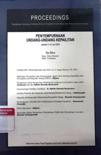 Procedings rangkaian lokakarya terbatas hukum kepailitan dan wawan hukum binis lainnya: penyempurnaan undang-undang kepailitan