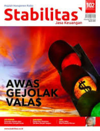 MAJALAH STABILITAS : GOVERNANCE, RISK MANAGEMENT, COMPLIANCE