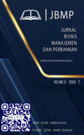 JBMP: Jurnal Bisnis, Manajemen dan Perbankan (E-RESOURCES)