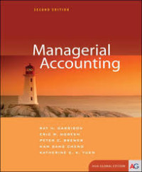 Managerial accounting : asia global edition 2nd ed.