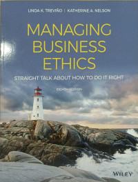 Image of Managing business ethics: straight talk about how to do it right 8th edition