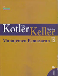 Manajemen pemasaran jilid 1 edisi 12