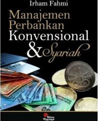 Image of Manajemen perbankan: konvensional dan syariah
